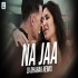 Najaa (Remix) DJ Dharak