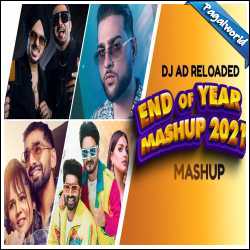 End Of Year Mashup 2021 - DJ AD Reloaded
