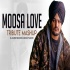 Moosalove Mashup - Dj Harsh Sharma X Sunix Thakor