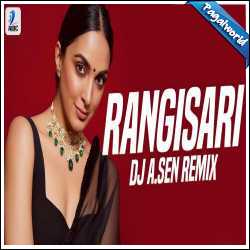 RANGISARI (Remix) DJ A Sen