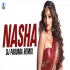 Nasha (Remix) DJ Paroma