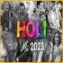 Holi DJ Song 2023