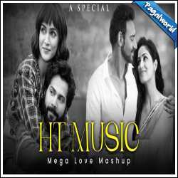 Mega Love Mashup - HT Music