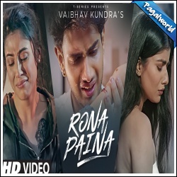Vaibhav Kundra - Rona Paina