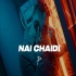 Nai Chaidi