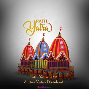 Rath Yatra 2022 Status Video Download