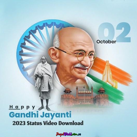 Gandhi Jayanti 2023 Status Video Download